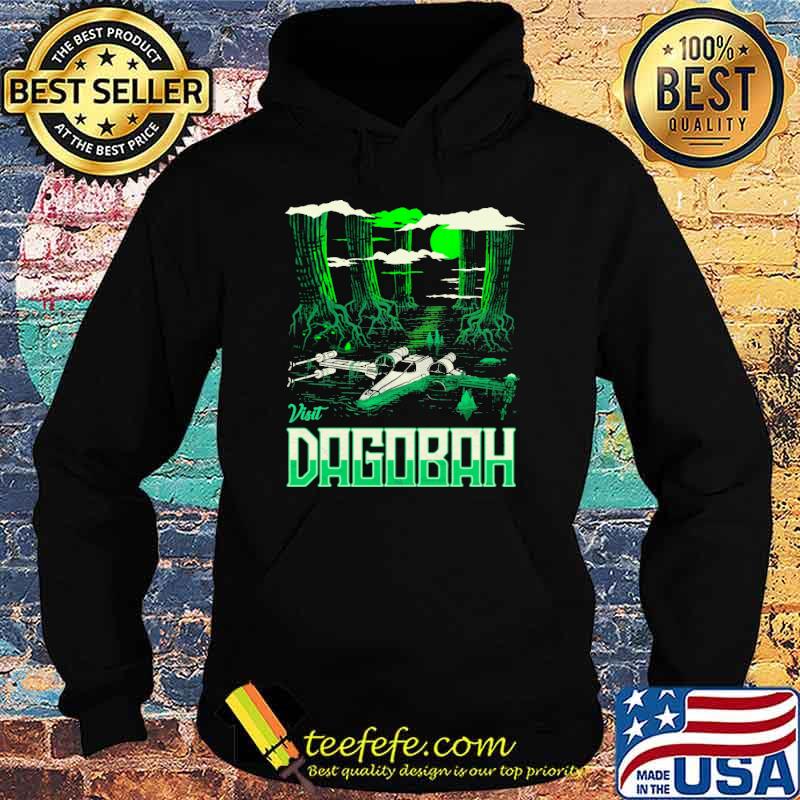 Visit Dagobah s Hoodie Visit Dagobah s Hoodie