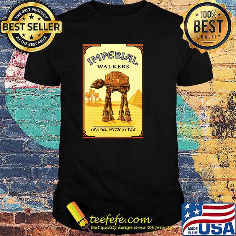 Walk like an egyptian imperial walkers travel with style shirt
