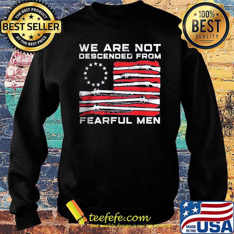 We Are Not Descended From Fearful Men Guns Usa Flag s Sweater We Are Not Descended From Fearful Men Guns Usa Flag s Sweater