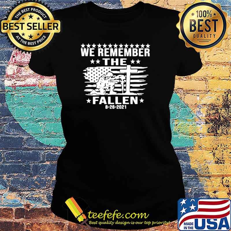 We remember the fallen 2021 american flag s Ladies tee We remember the fallen 2021 american flag s Ladies tee