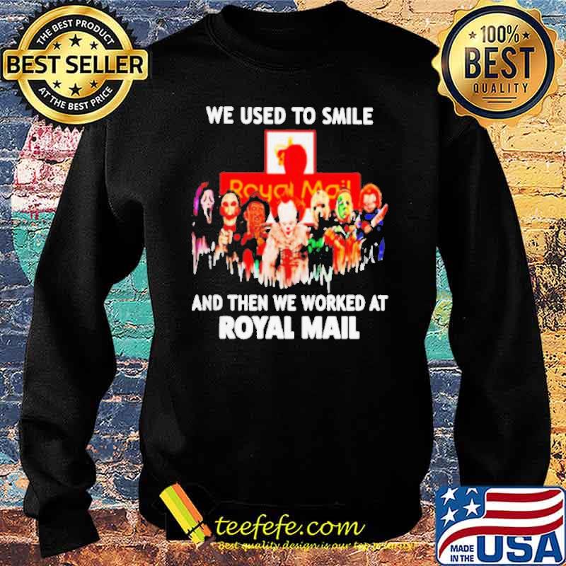 We used to smile and then we worked at Royal Mail Horror Halloween s Sweater We used to smile and then we worked at Royal Mail Horror Halloween s Sweater