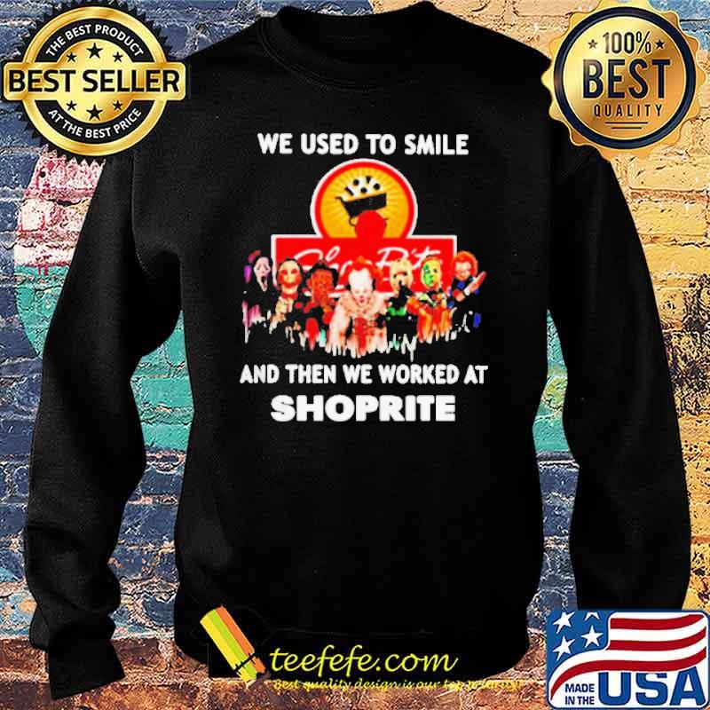 We used to smile and then we worked at Shoprite Horror Halloween s Sweater We used to smile and then we worked at Shoprite Horror Halloween s Sweater