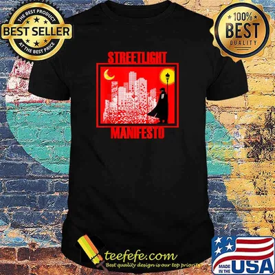 We Will Fall Together Streetlight In The Manifesto Between T-Shirt