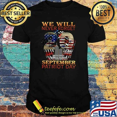 We Will Never Forget Patriot Day 20th 911 American Flag T-Shirt