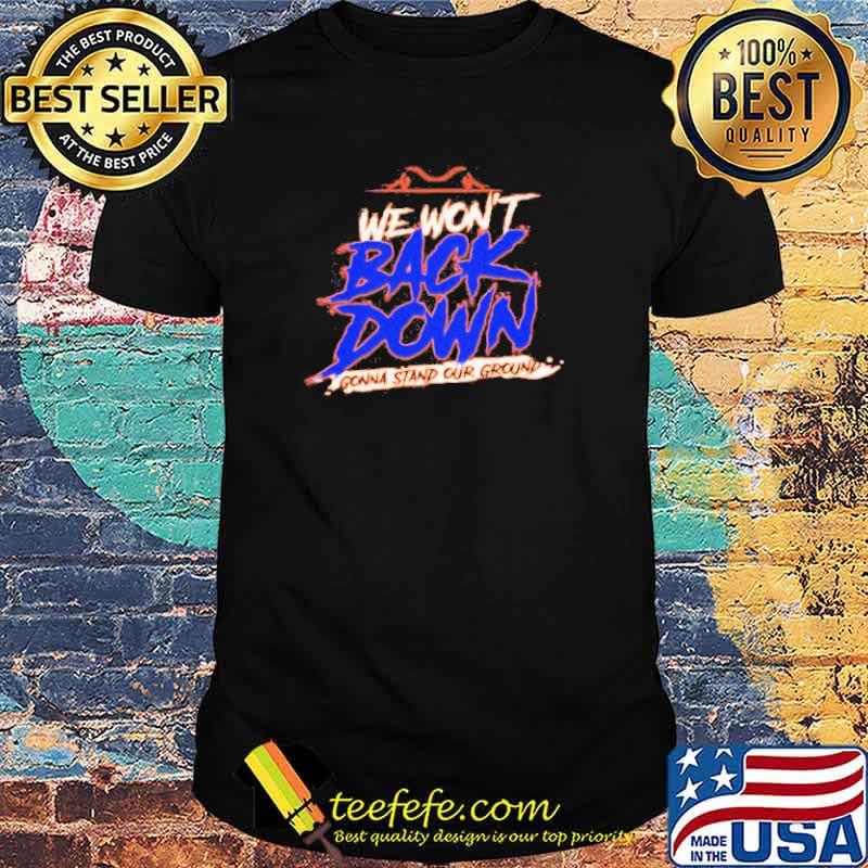 We Won’t Back Down for Florida shirt