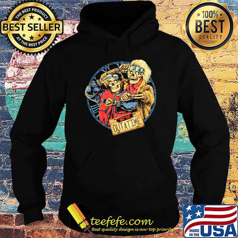Were outatime skulls horror s Hoodie Were outatime skulls horror s Hoodie