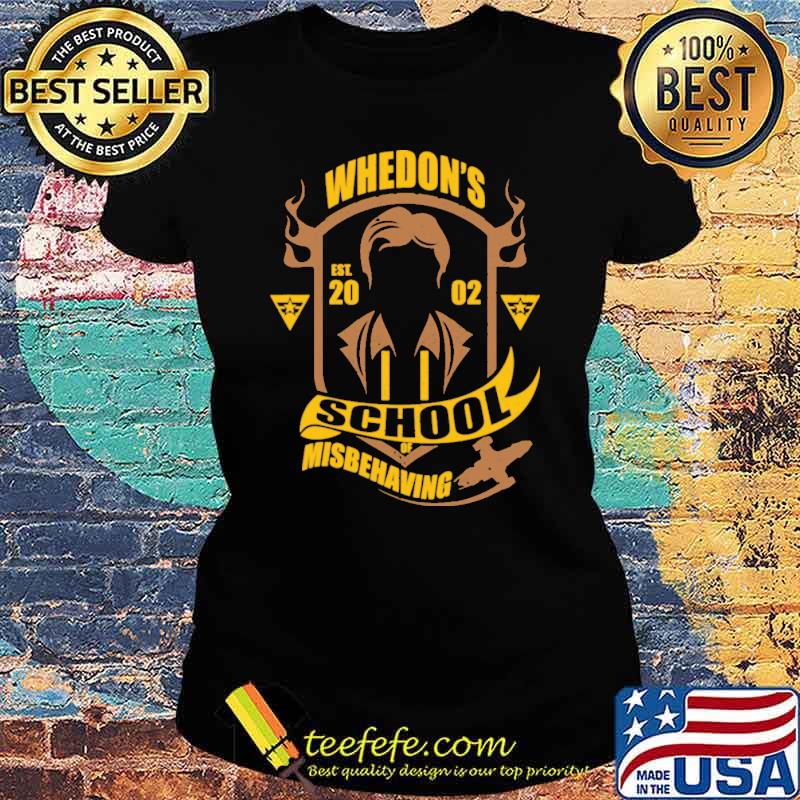 Whedon est 2002 school misbehaving s Ladies tee Whedon est 2002 school misbehaving s Ladies tee