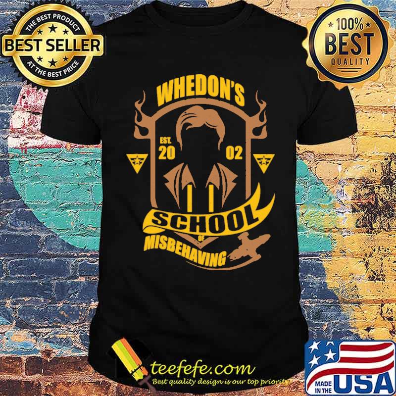 Whedon est 2002 school misbehaving shirt Whedon est 2002 school misbehaving shirt