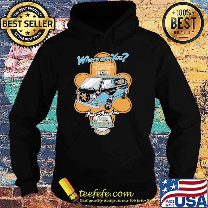 Where are you take monsters 100 percent quality costumes Haunt Van Shirt Hoodie Where are you take monsters 100 percent quality costumes Haunt Van Shirt Hoodie