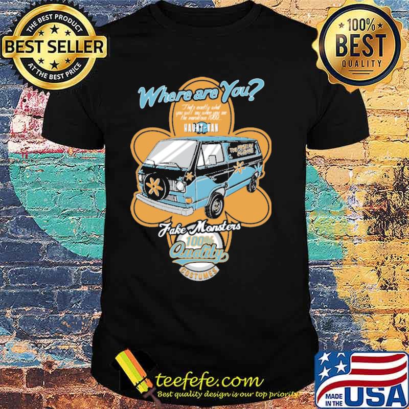 Where are you take monsters 100 percent quality costumes Haunt Van Shirt
