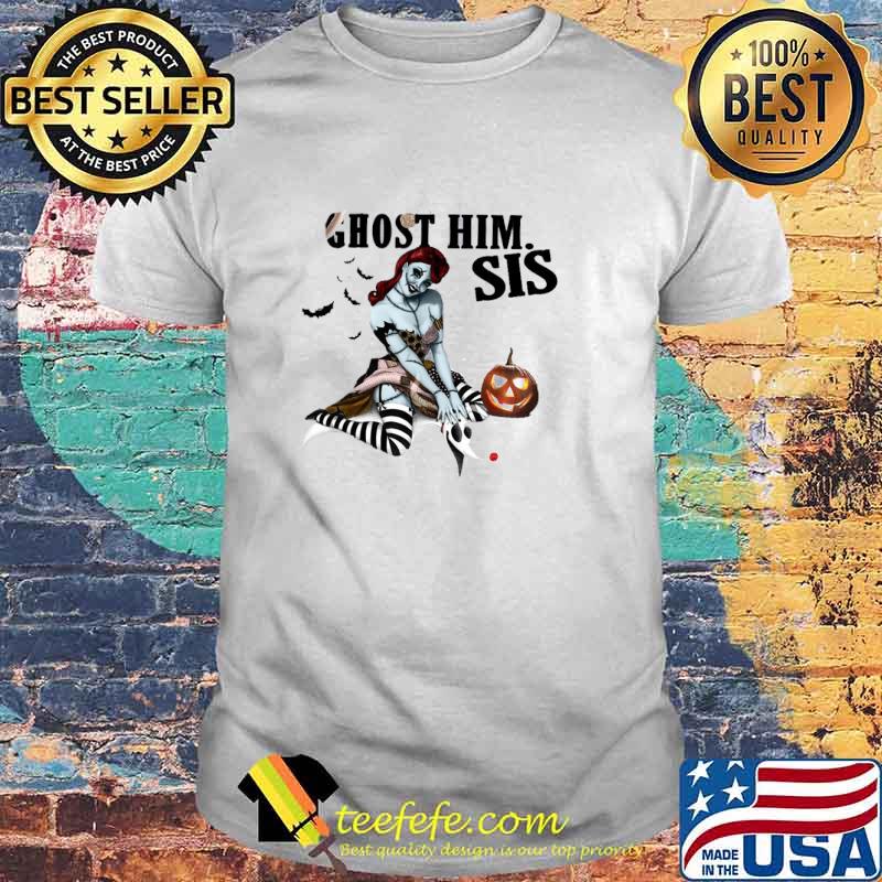WILDCARD WEDNESDAY GHOST HIM. SIS TSHIRT