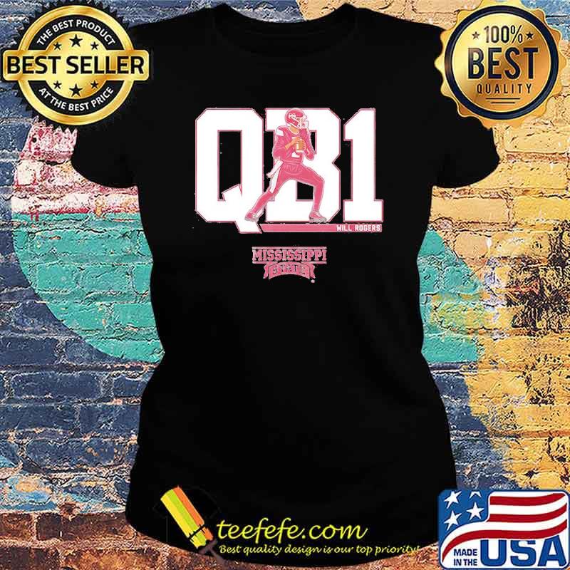 Will Rogers QB1 Mississippi State s Ladies tee Will Rogers QB1 Mississippi State s Ladies tee