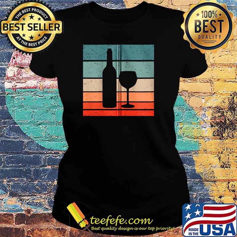 Wine Bottle Glass Vintage T-Shirt Ladies tee Wine Bottle Glass Vintage T-Shirt Ladies tee
