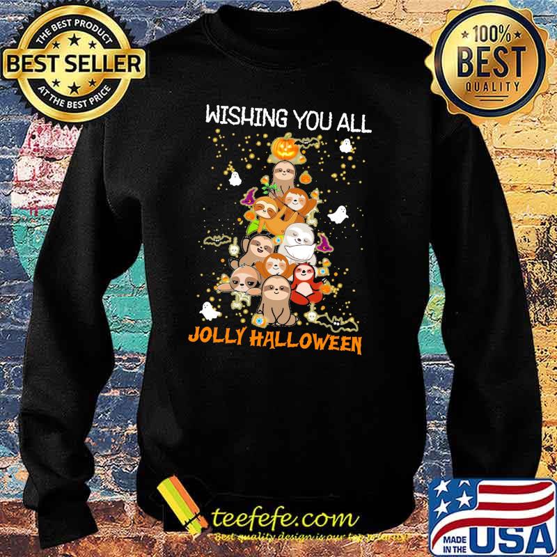 Wishing You All Jolly Halloween Sloth Shirt Sweater Wishing You All Jolly Halloween Sloth Shirt Sweater