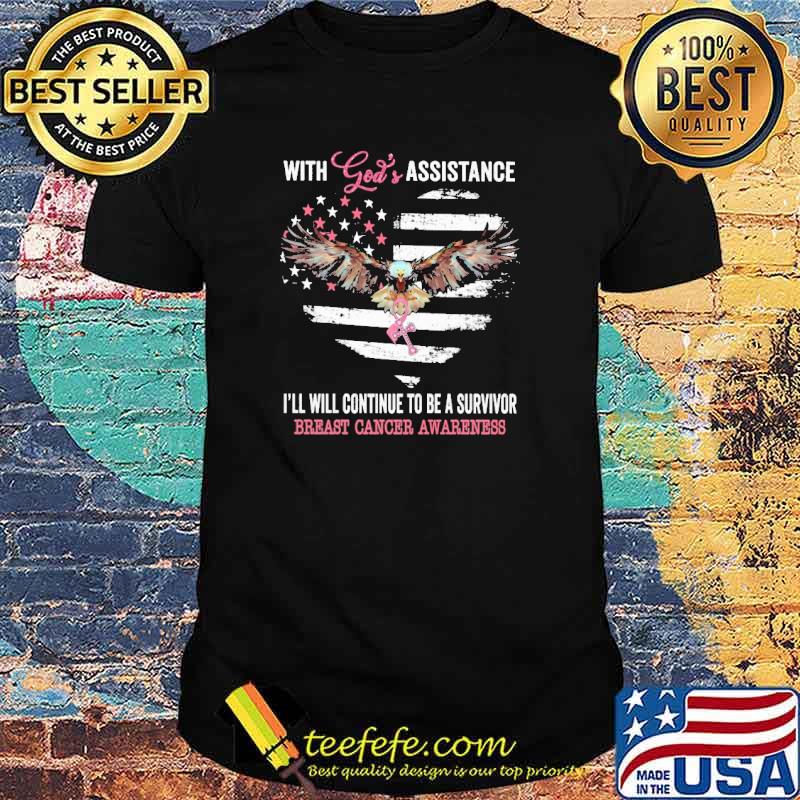 With gods assistance ill will continue to be a survivor breast cancer awareness eagle usa flag shirt