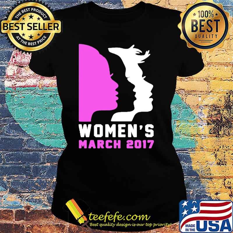 Women's March 2017 Shirt Ladies tee Women's March 2017 Shirt Ladies tee