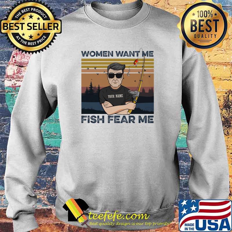 Women Want Me Fish Fear Me Vintage Shirt Sweater Women Want Me Fish Fear Me Vintage Shirt Sweater
