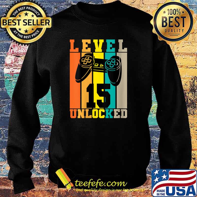 Womens 15 Year Old Vintage level unlocked 15th Birthday gamer T-Shirt Sweater Womens 15 Year Old Vintage level unlocked 15th Birthday gamer T-Shirt Sweater