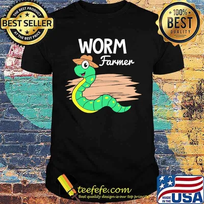 Worm Farmer shirt