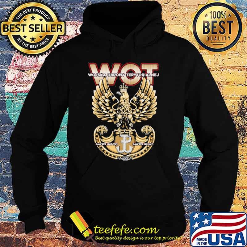 Wot wojska obrony terytorialnej zawsze gotowi koszulki dla niego s Hoodie Wot wojska obrony terytorialnej zawsze gotowi koszulki dla niego s Hoodie