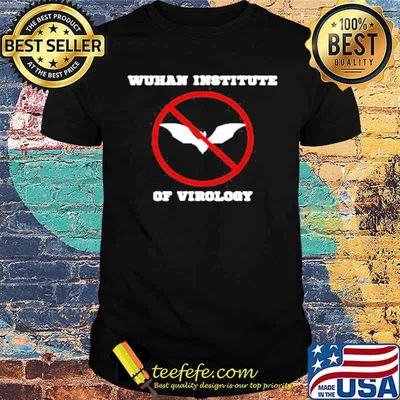 Wuhan institute of virology shirt