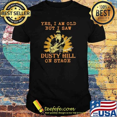 Yes I am old but I saw Dusty Hill on stage signature shirt