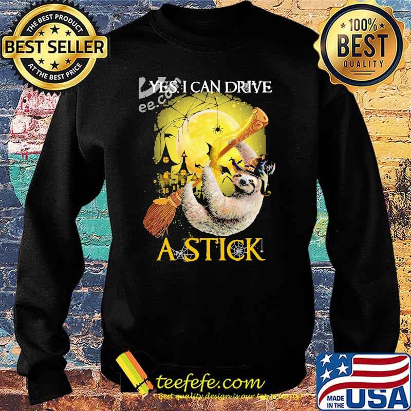 Yes I Can Drive A Stick Sloth Halloween s Sweater Yes I Can Drive A Stick Sloth Halloween s Sweater