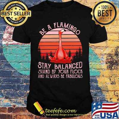 Yoga be a flamingo stay balanced stand by your flock and always be fabulous vintage shirt
