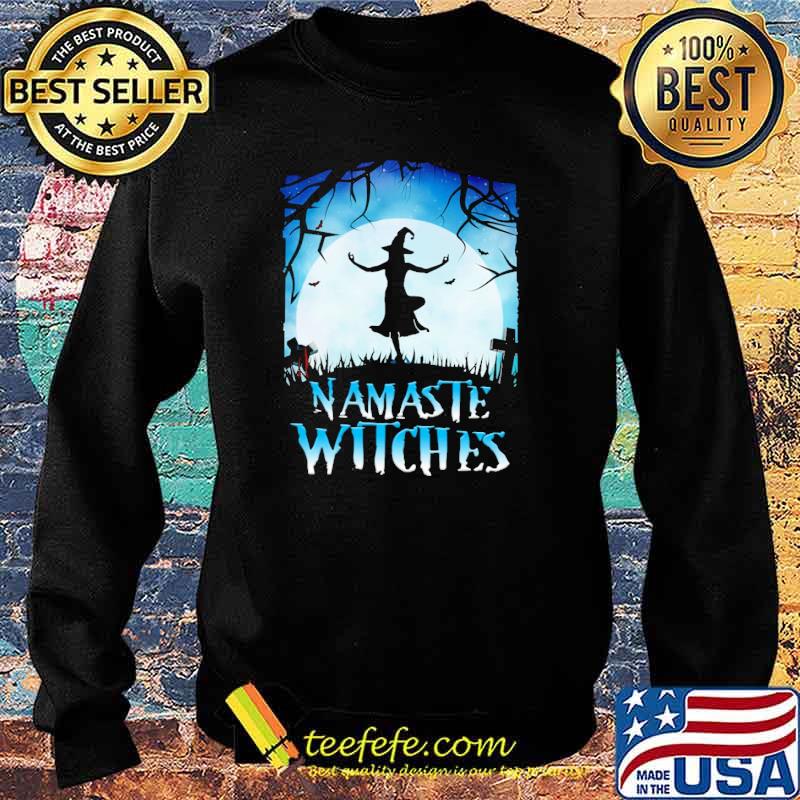 Yoga Namaste Witches Shirt Sweater Yoga Namaste Witches Shirt Sweater