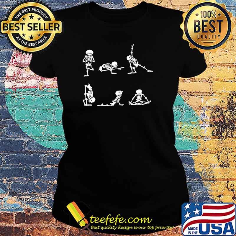 Yoga Skeleton Poses Shirt Ladies tee Yoga Skeleton Poses Shirt Ladies tee