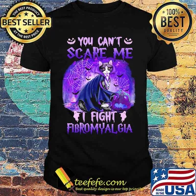 You Can't Scare Me I Fight Fibromyalgia Awareness Cat Witch Shirt