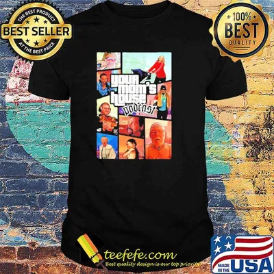 Your mom’s house Podcast Gangster shirt