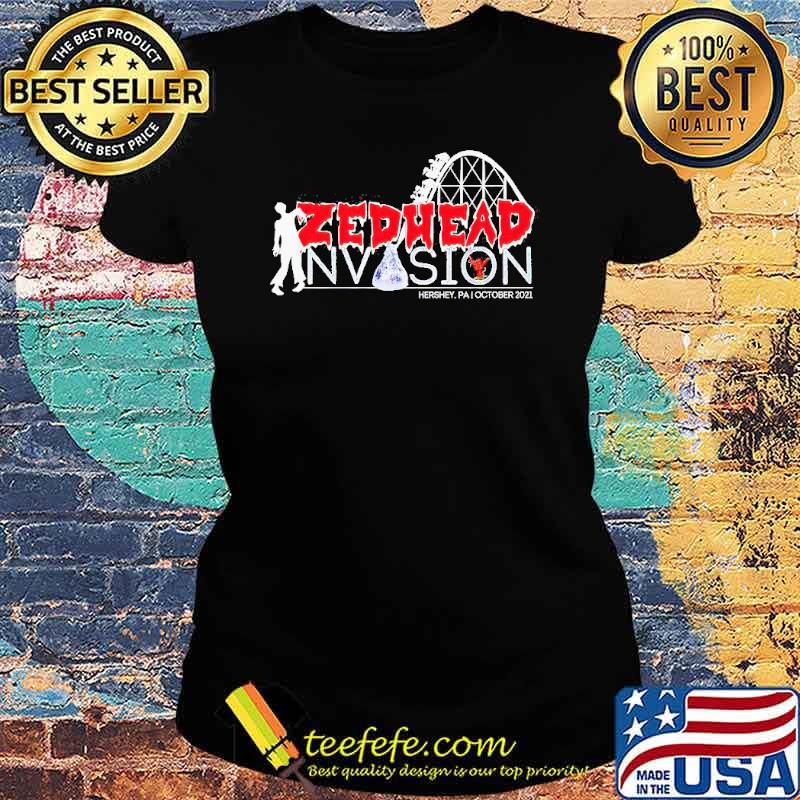 Zedhead Invasion Hershey PA s Ladies tee Zedhead Invasion Hershey PA s Ladies tee