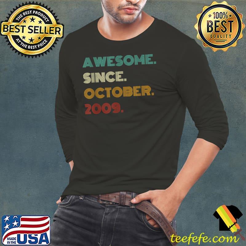 12th Birthday Awesome Since October 2009 Year Old Boys Girls T-Shirt