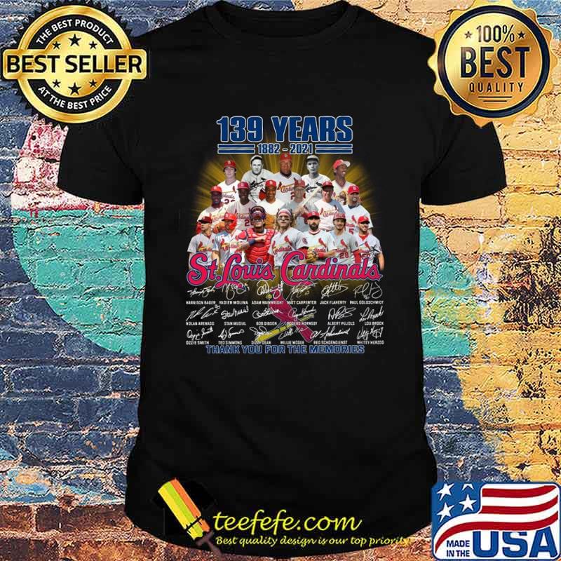 139 Years 1882 2021 St Louis Cardinals Thank You For The Memories Signature Shirt 139 Years 1882 2021 St Louis Cardinals Thank You For The Memories Signature Shirt