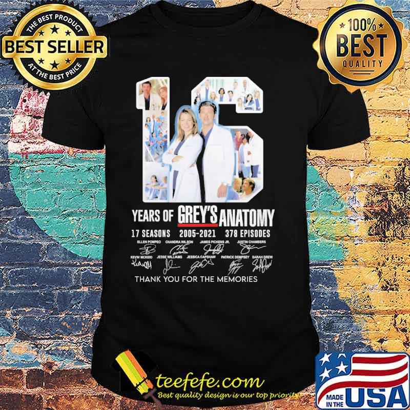 16 Yeas Of Grey'S Anatomy 17 Season 2005 2021 378 Episosed Signature Shirt