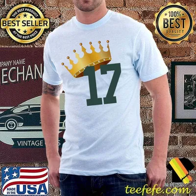 17 Is King Shirt