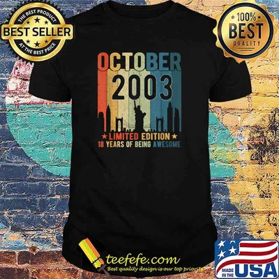 18th Birthday 18 Years Old Vintage October 2003 men women T-Shirt
