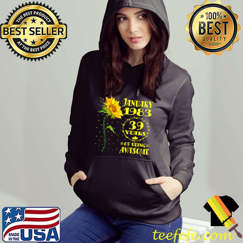 39th Birthday 39 Year Old Woman Born January 1983 Sunflower Raglan Baseball T-s Hoodie 39th Birthday 39 Year Old Woman Born January 1983 Sunflower Raglan Baseball T-s Hoodie