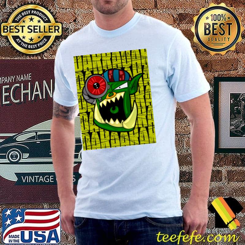 40k Da Green Uns Put Downz Lead T-Shirt