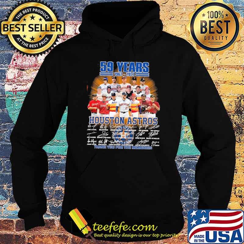 59 years 1962 2021 houston astros thank you for the memories signatures s Hoodie 59 years 1962 2021 houston astros thank you for the memories signatures s Hoodie