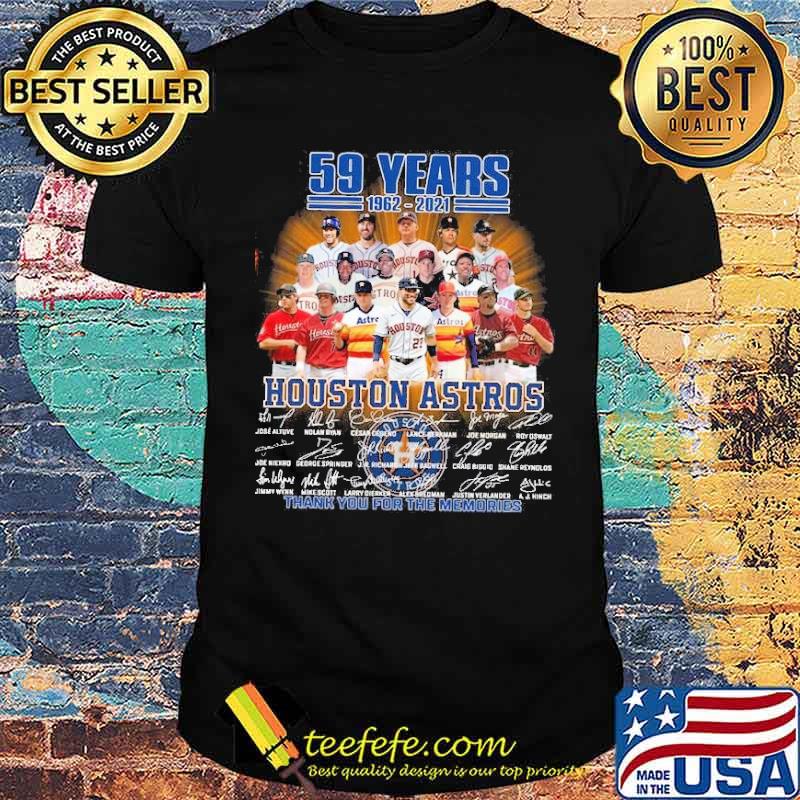 59 years 1962 2021 houston astros thank you for the memories signatures shirt 59 years 1962 2021 houston astros thank you for the memories signatures shirt