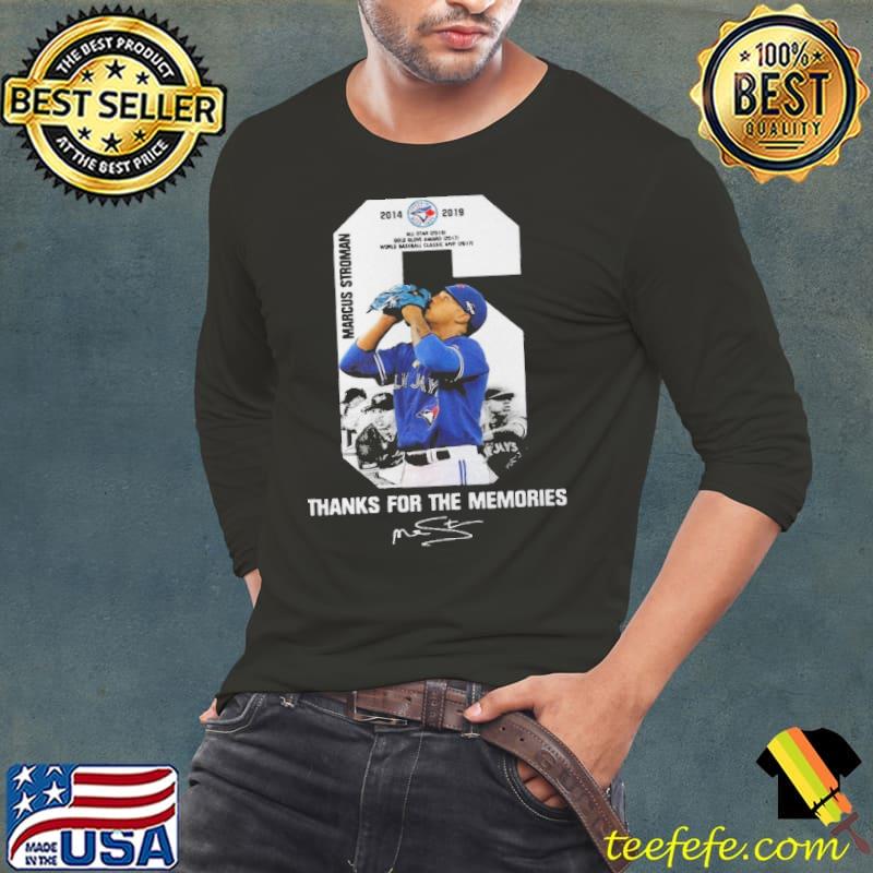 6 Marcus Stroman Toronto Blue Jays Thank You For The Memories Shirt