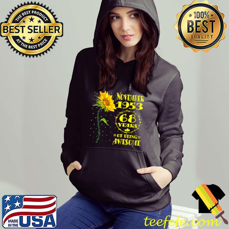 68th Birthday 68 Year Old Woman Born November 1953 Sunflower T-Shirt