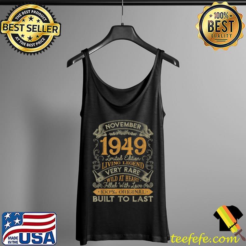 72nd Birthday Gift 72 Years Old Retro Vintage November 1949 T-Shirt Tank Top 72nd Birthday Gift 72 Years Old Retro Vintage November 1949 T-Shirt Tank Top
