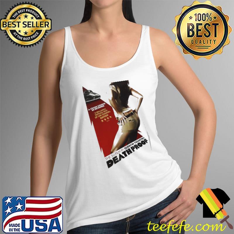 A Crash Course In Revenge The 5th Film By Quentin Tarantino Death Proof Vanessa Ferlito Shirt Tank Top A Crash Course In Revenge The 5th Film By Quentin Tarantino Death Proof Vanessa Ferlito Shirt Tank Top