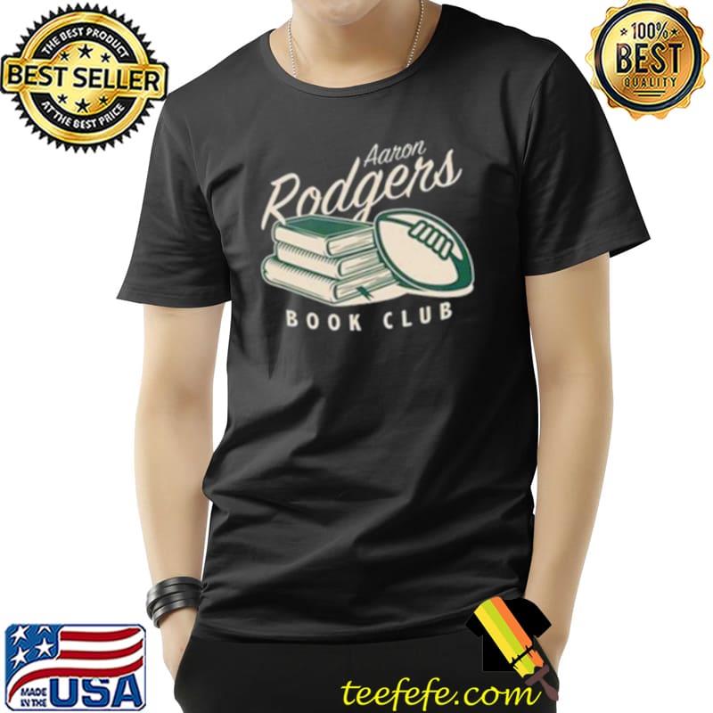 Aaron Rodgers Book Club 2021 Shirt Unisex Aaron Rodgers Book Club 2021 Shirt Unisex
