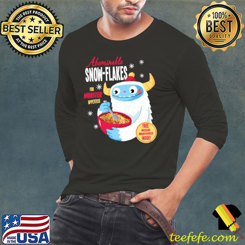 Abominable Snowflakes monster T-Shirt Long Sleeve Tee Abominable Snowflakes monster T-Shirt Long Sleeve Tee