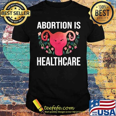 Abortion Is Healthcare Women Reproductive Rights Vintage T-Shirt