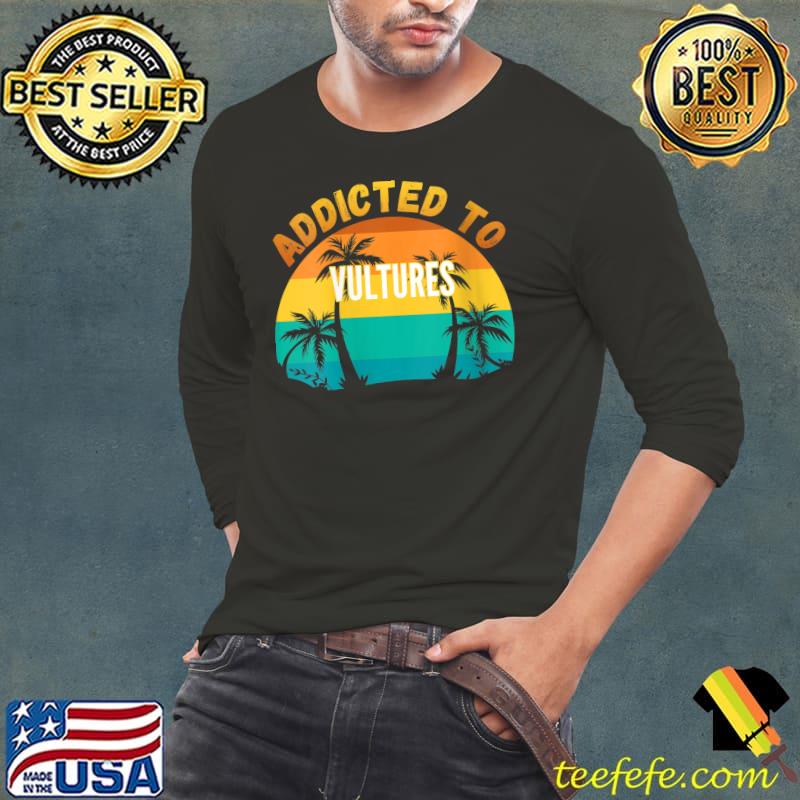 Addicted to Vultures vintage T-Shirt Long Sleeve Tee Addicted to Vultures vintage T-Shirt Long Sleeve Tee